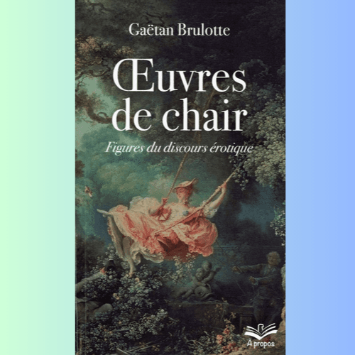 Œuvres de Chair